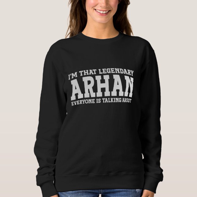 Sweatshirt Arhan Nom personnel Prénom Funny Arhan (Devant)