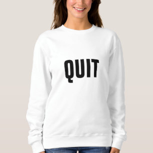 Sweatshirt arrêter