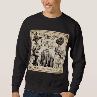 Sweatshirt Arsenic et Ancienne dentelle