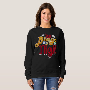 Sweatshirt Art de mot de soirée de Bingo mignon