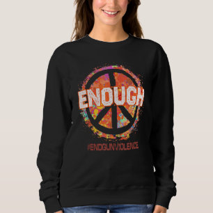 Sweatshirt Assez Journée de sensibilisation à la fin de la vi