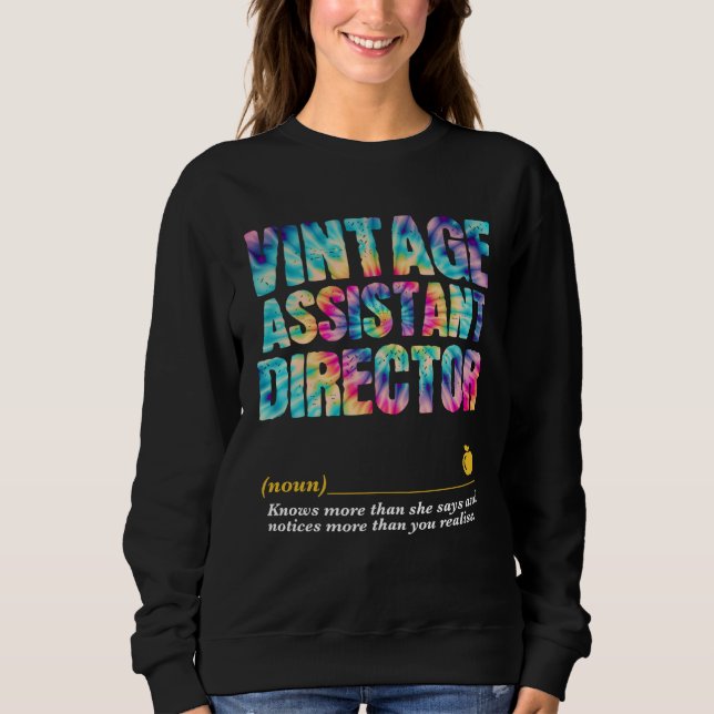 Sweatshirt Assistant Director Appreciation Week Back to Schoo (Devant)
