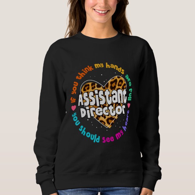 Sweatshirt Assistant Director Appreciation Week Theater Nursi (Devant)