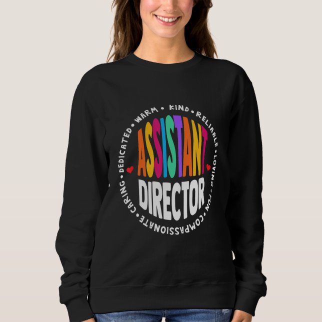 Sweatshirt Assistant Director Appreciation Week Theater Nursi (Devant)
