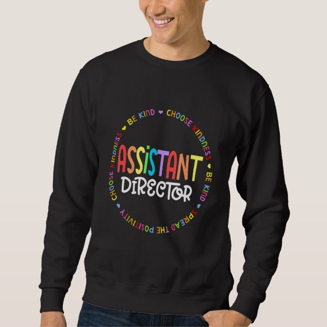 Sweatshirt Assistant Director Appreciation Week Theater Nursi (Devant)