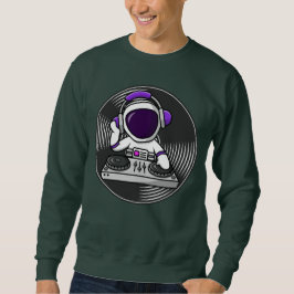 Sweatshirt Astronaut DJ Cute Space Music design