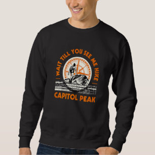 Sweatshirt Attendez Jusqu'À Ce Que Vous Me Voyez Randonnée Ca