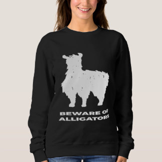 Sweatshirt Attention aux alligators Llama