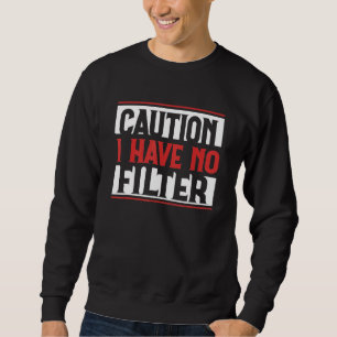 Sweatshirt Attention, j'ai Humour sarcastique Awesome mignon 
