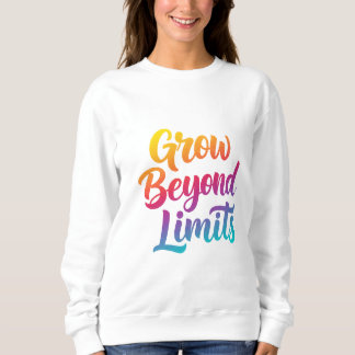 Sweatshirt Au-delà des limites - Devis motivationnel Femmes