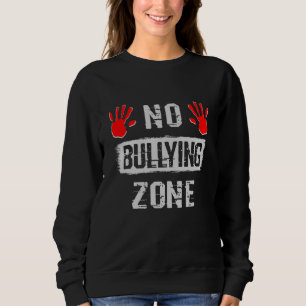 Sweatshirt Aucune zone d'intimidation