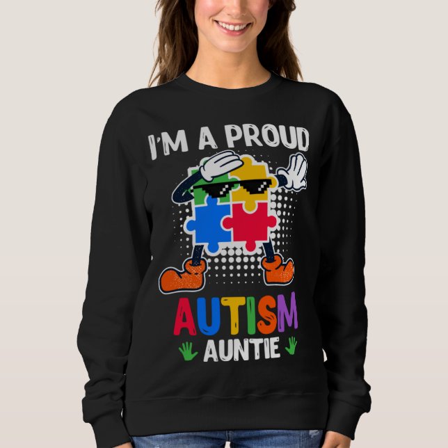 Sweatshirt Autism Awareness Aunt Autistic Child Diversity  2 (Devant)