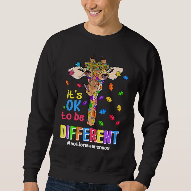 Sweatshirt Autism Awareness Giraffe Flower Its Ok To Be Diffe (Devant)