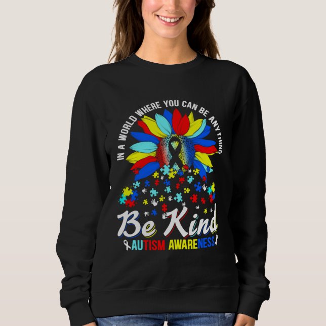 Sweatshirt Autism Awareness Sunflower Be Kind Love Autism Awa (Devant)