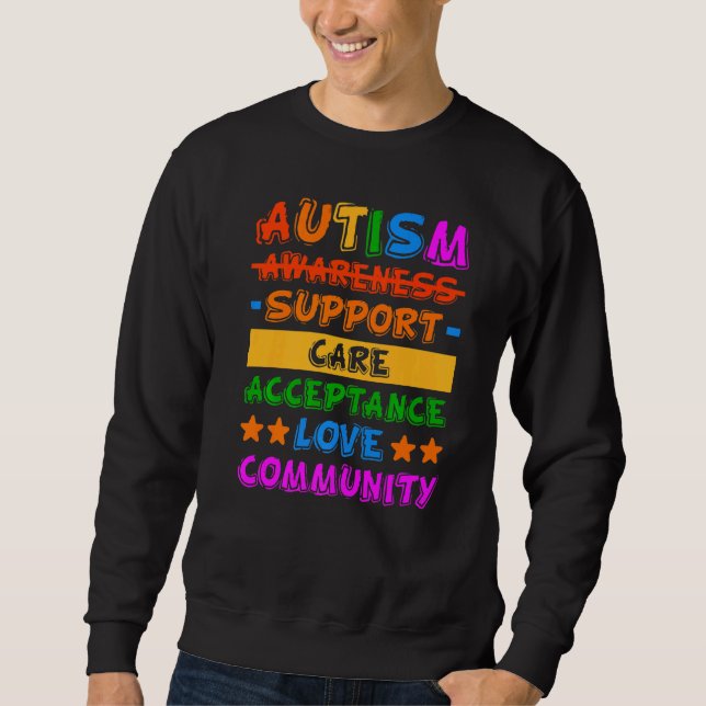 Sweatshirt Autism Awareness Support Care Acceptance (Devant)