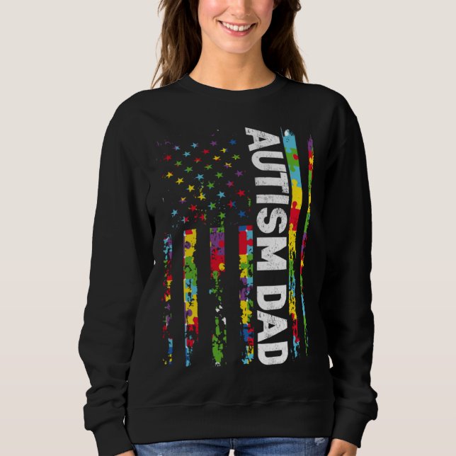 Sweatshirt Autism Dad Awareness American Flag USA Support Aut (Devant)