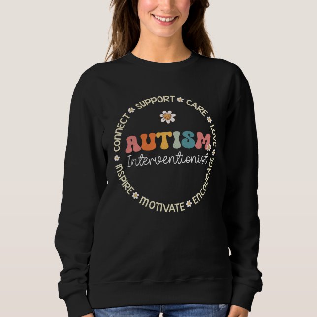 Sweatshirt Autism Interventionist Appreciation Week Back to S (Devant)