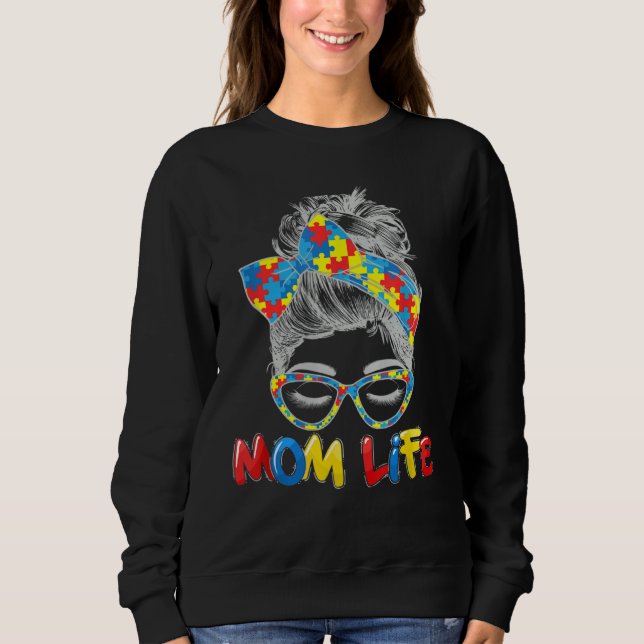 Sweatshirt Autism Mom Support Awareness Autistic Parents Mom  (Devant)