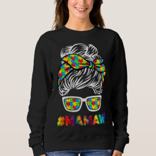 Sweatshirt Autisme Mamaw Messy Bun Lunettes de soleil Bandana
