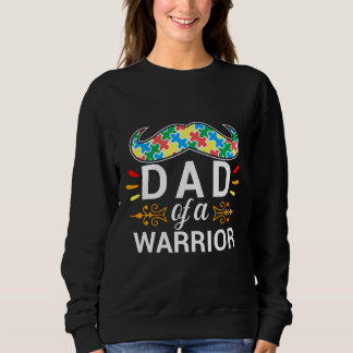 Sweatshirt Autisme Papa D'Un Guerrier