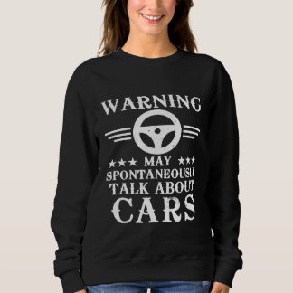 Sweatshirt Auto Car Mécanique Peut Parler Spontanément De Voi
