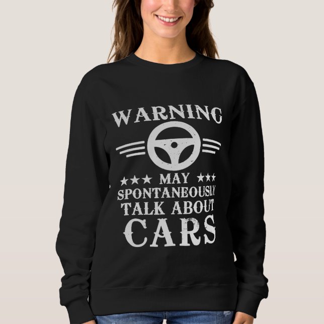 Sweatshirt Auto Car Mécanique Peut Parler Spontanément De Voi (Devant)