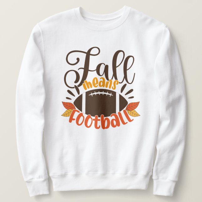 Sweatshirt Automne signifie football (Design devant)