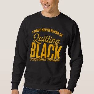 Sweatshirt Autre Thérapie ergothérapeute 10