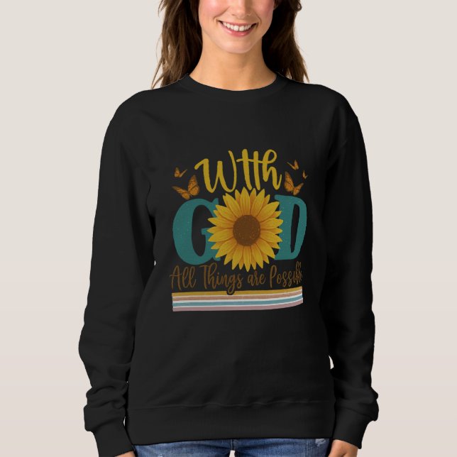 Sweatshirt Avec Dieu toutes les choses sont possibles (Devant)