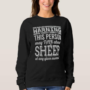 Sweatshirt Avertissement Cette Personne Peut Parler Du Mouton