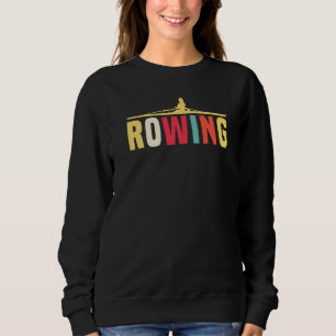 Sweatshirt Aviron Rameur Rétro Bateau de Rame Sport