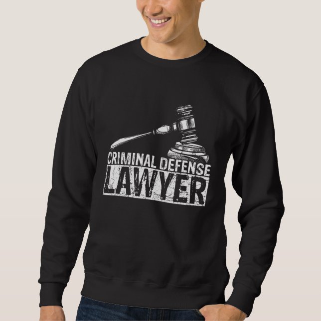 Sweatshirt Avocat de la défense criminelle (Devant)