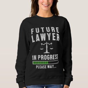 Sweatshirt Avocat En Cours Veuillez Attendre L'Examen Barre F