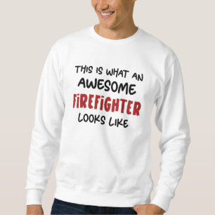 Sweatshirt Awesome pompier Funny pompier