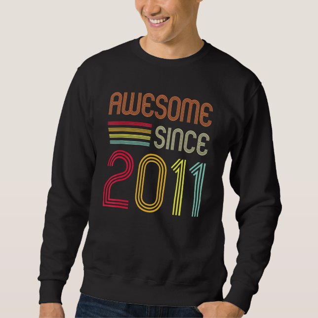 Sweatshirt Awesome Since 2011 11th Birthday Retro (Devant)