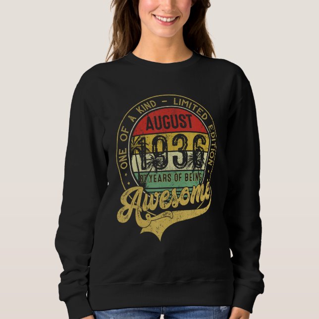 Sweatshirt Awesome Since August 1936 One Of A Kind (Devant)