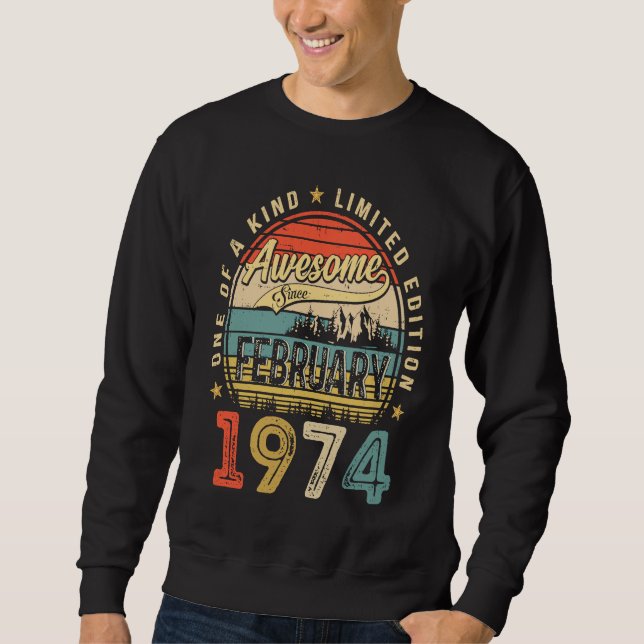 Sweatshirt Awesome Since February 1974 49 Years Old 49th Birt (Devant)