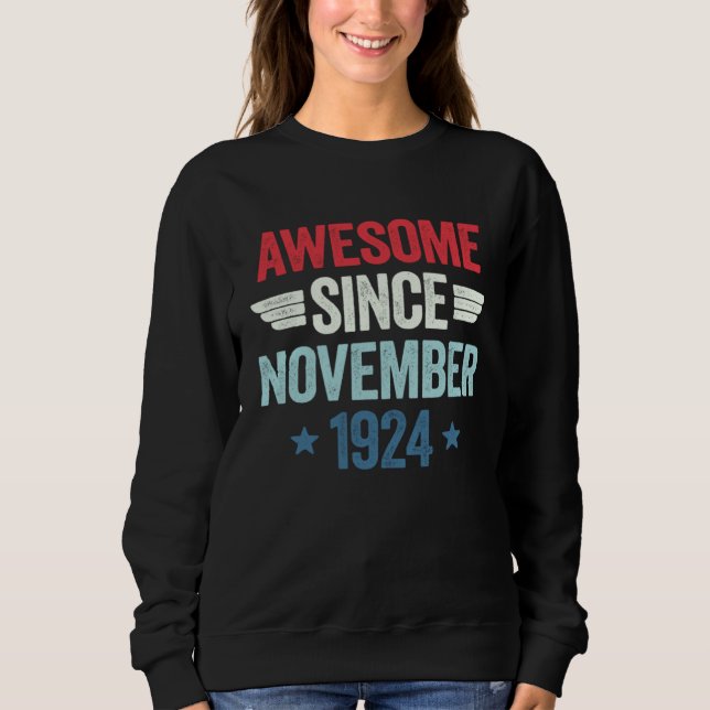 Sweatshirt Awesome Since November 1924 (Devant)