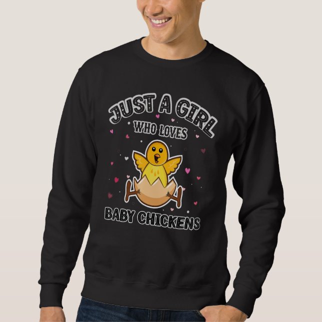 Sweatshirt Baby Chicken  Girls Just a Girl Who Loves Baby Chi (Devant)