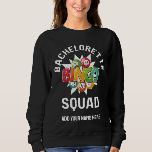 Sweatshirt BACHELORETTE BINGO SQUAD Nom personnalisé