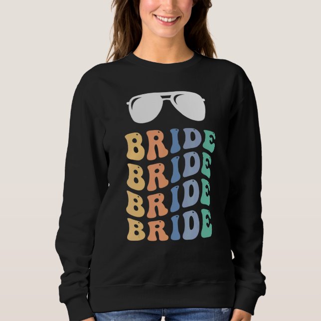 Sweatshirt Bachelorette Parti Retro Mariée (Devant)