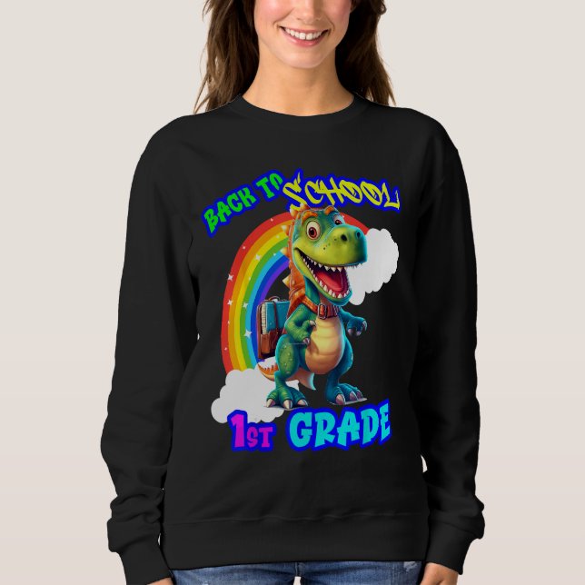 Sweatshirt Back to School Dinosaur 1st Grade (Devant)