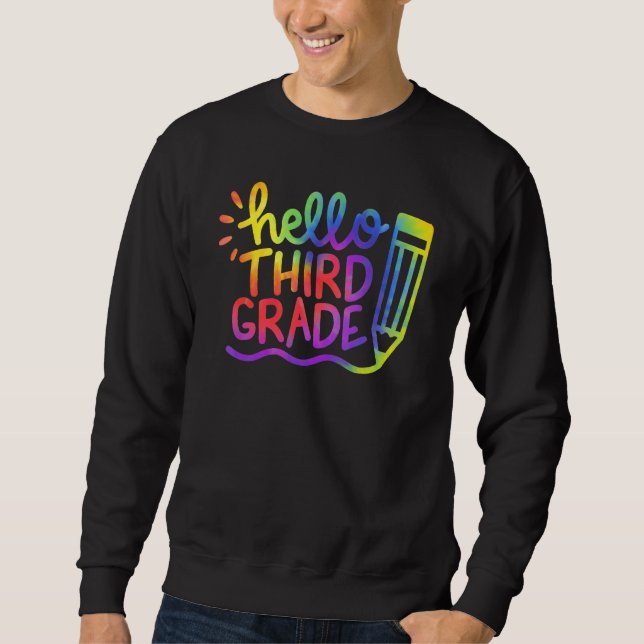 Sweatshirt Back To School Hello 3rd Grade Third Grade Teacher (Devant)
