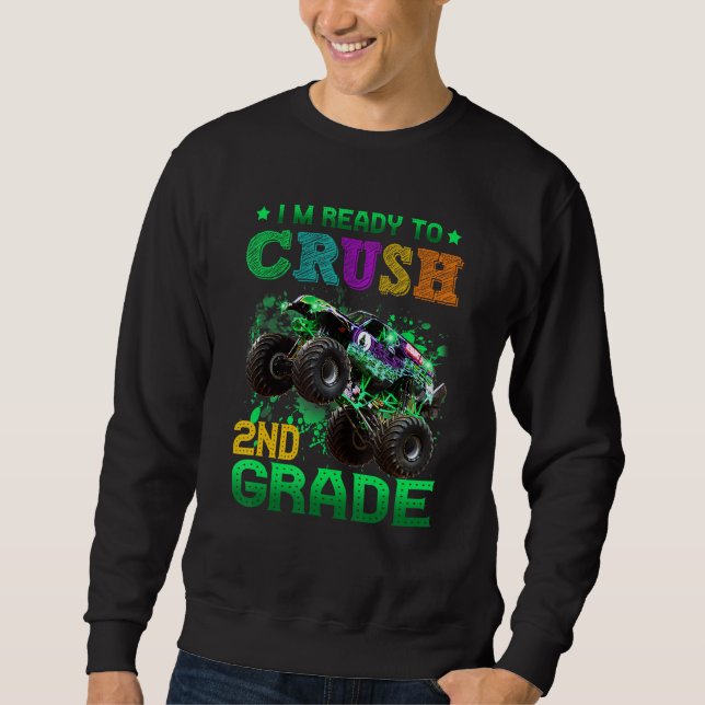 Sweatshirt Back To School I'm Ready to Crush 2nd Grade Monste (Devant)