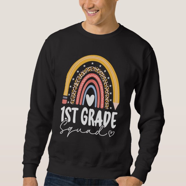 Sweatshirt Back To School Rainbow 1st First Grade Squad For T (Devant)