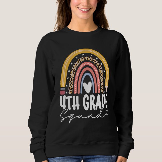 Sweatshirt Back To School Rainbow 4th Fourth Grade Squad Teac (Devant)