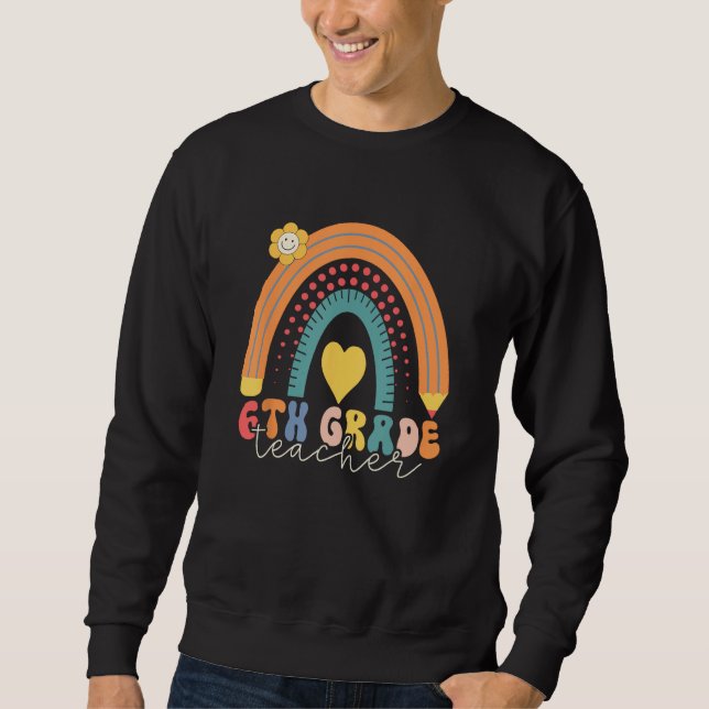 Sweatshirt Back To School Sixth Grade Vibes Retro Teacher Wom (Devant)