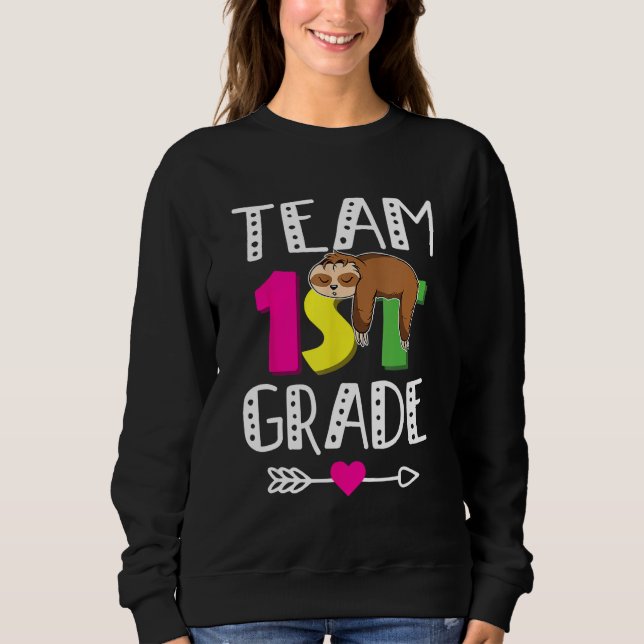 Sweatshirt Back To School Team 1st Grade Cute Sloth  Kids (Devant)