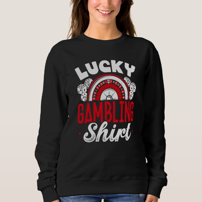 Sweatshirt Backprint Lucky Gambling (Devant)