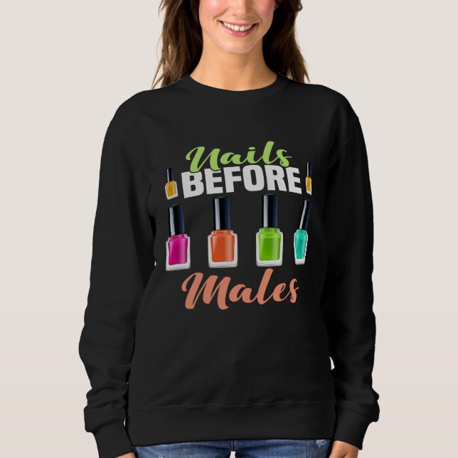 Sweatshirt Backprint Nails before Males Feminism Nail Polish (Devant)